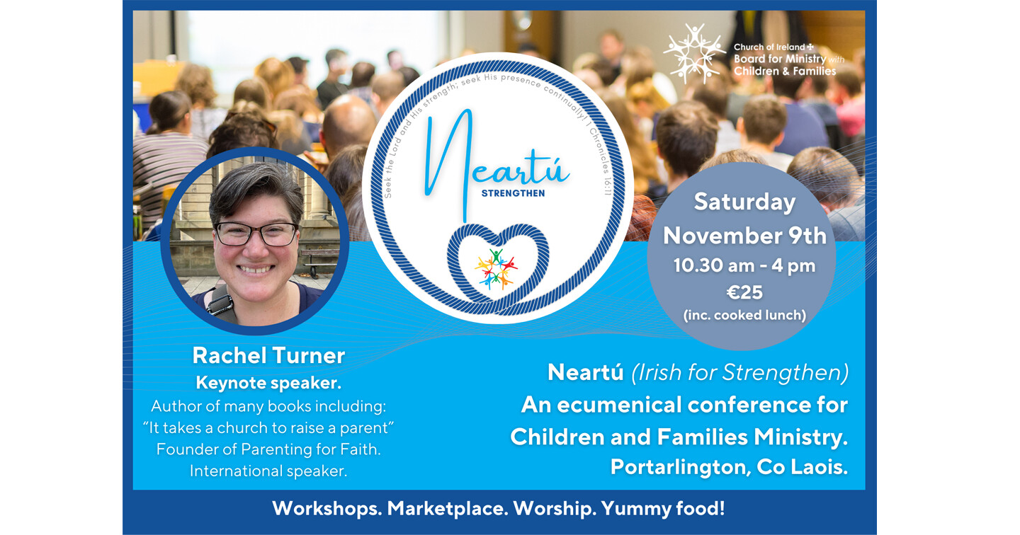 Neartú conference for Children and Families Ministry