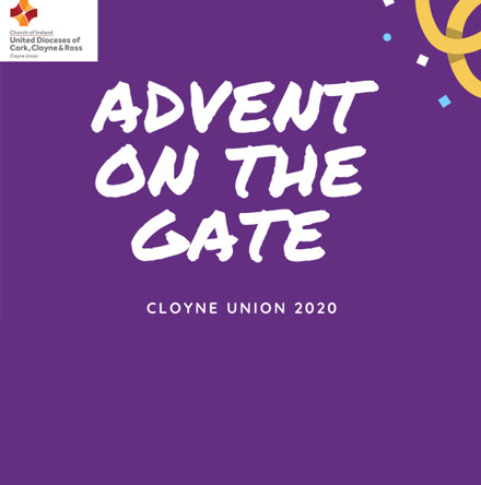 Advent on the Gate in Cloyne Union of Parishes