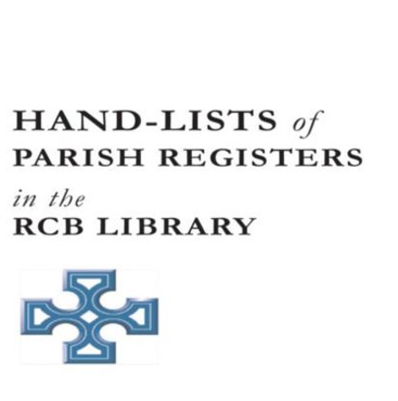 Church of Ireland Parish Record Collections More Discoverable Through Online Links to Hand–Lists