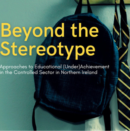 ‘Beyond the Stereotype’ - New research explores views of educational success and underachievement