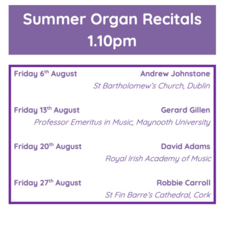 Organ Recitals at St Fin Barre’s Cathedral in August