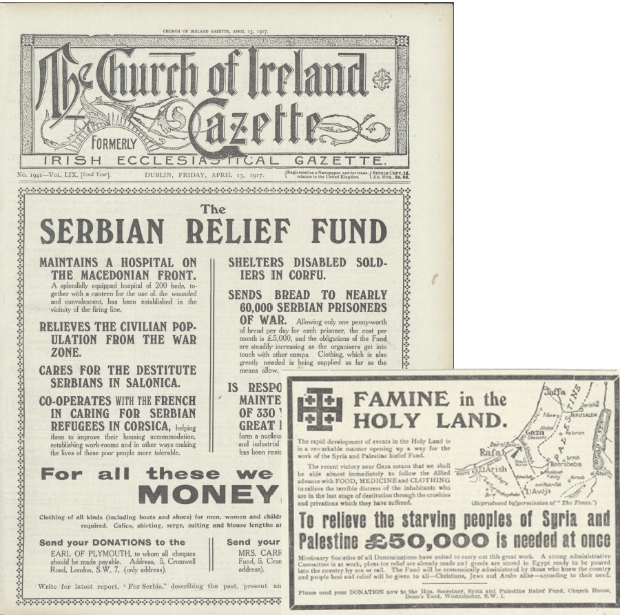 Appeals for aid for crises in Syria, Palestine and Serbia from the Church of Ireland Gazette, 13 April 1917
