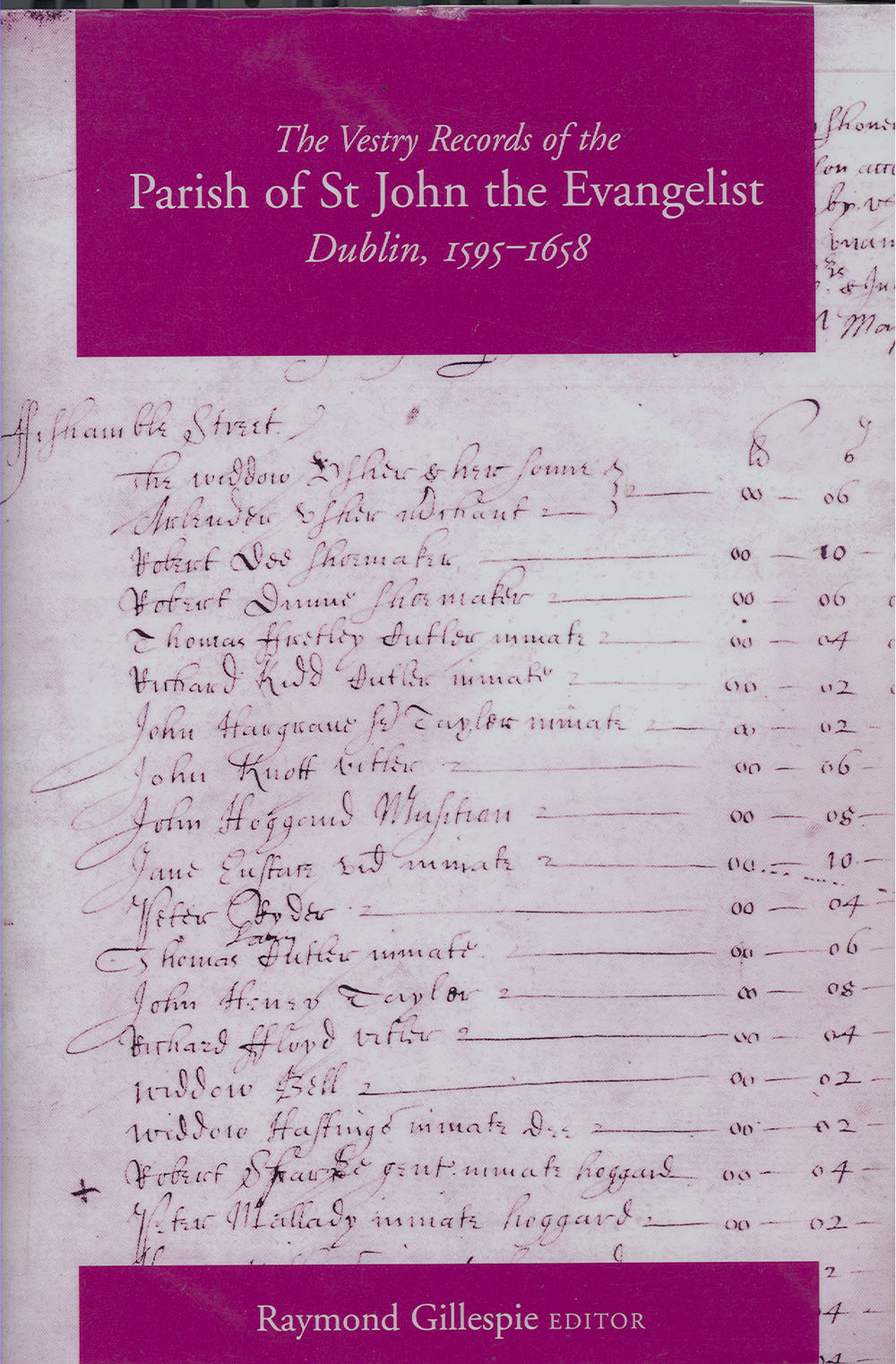 Vestry records of the parish of St John the Evangelist, Dublin, 1595-1658