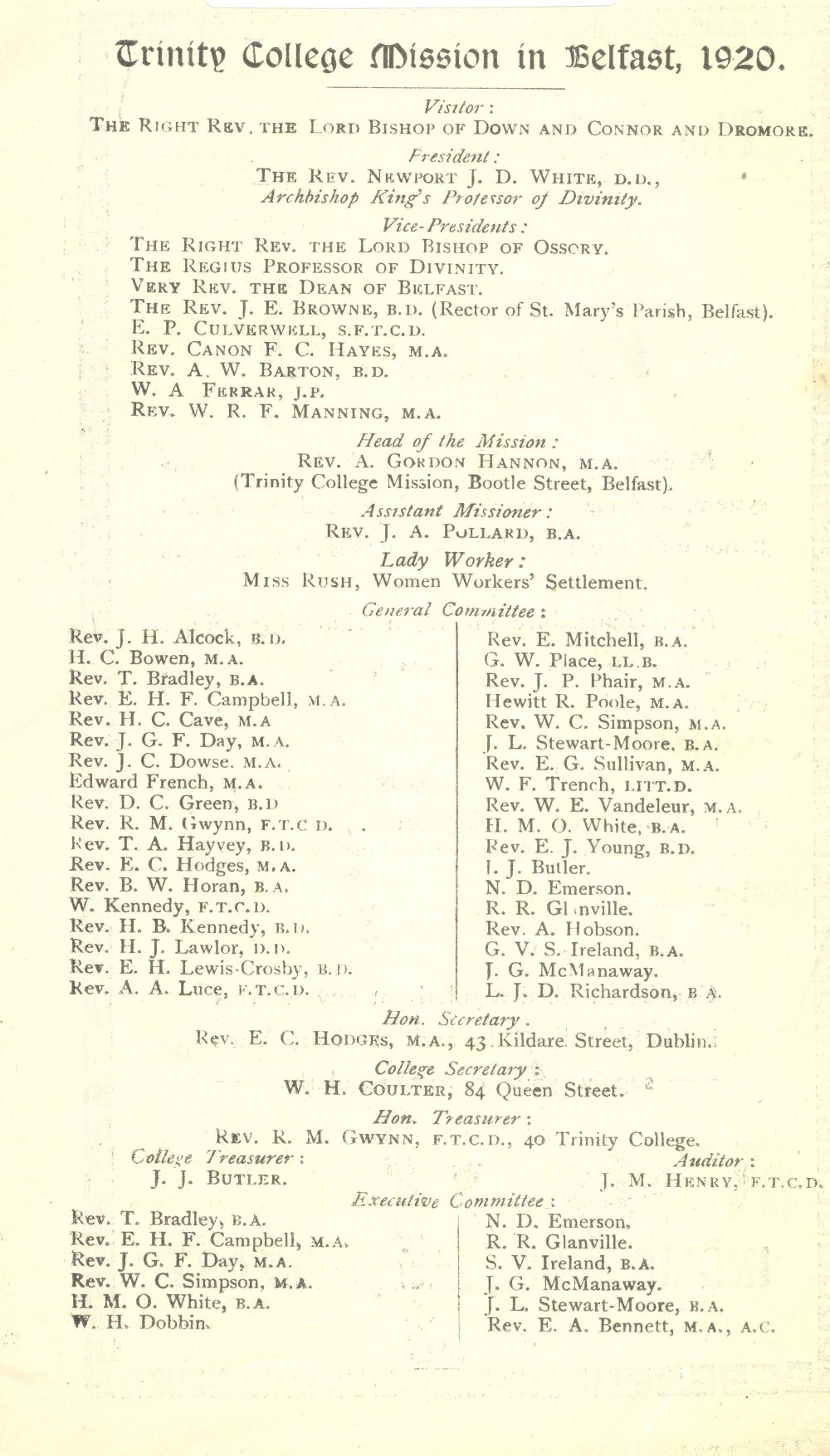 Officers and committee of the Mission, as published in Trinity College Mission in Belfast, 1920: A Short Story of its Origin, its Growth, its Prospects (Dublin, 1920)