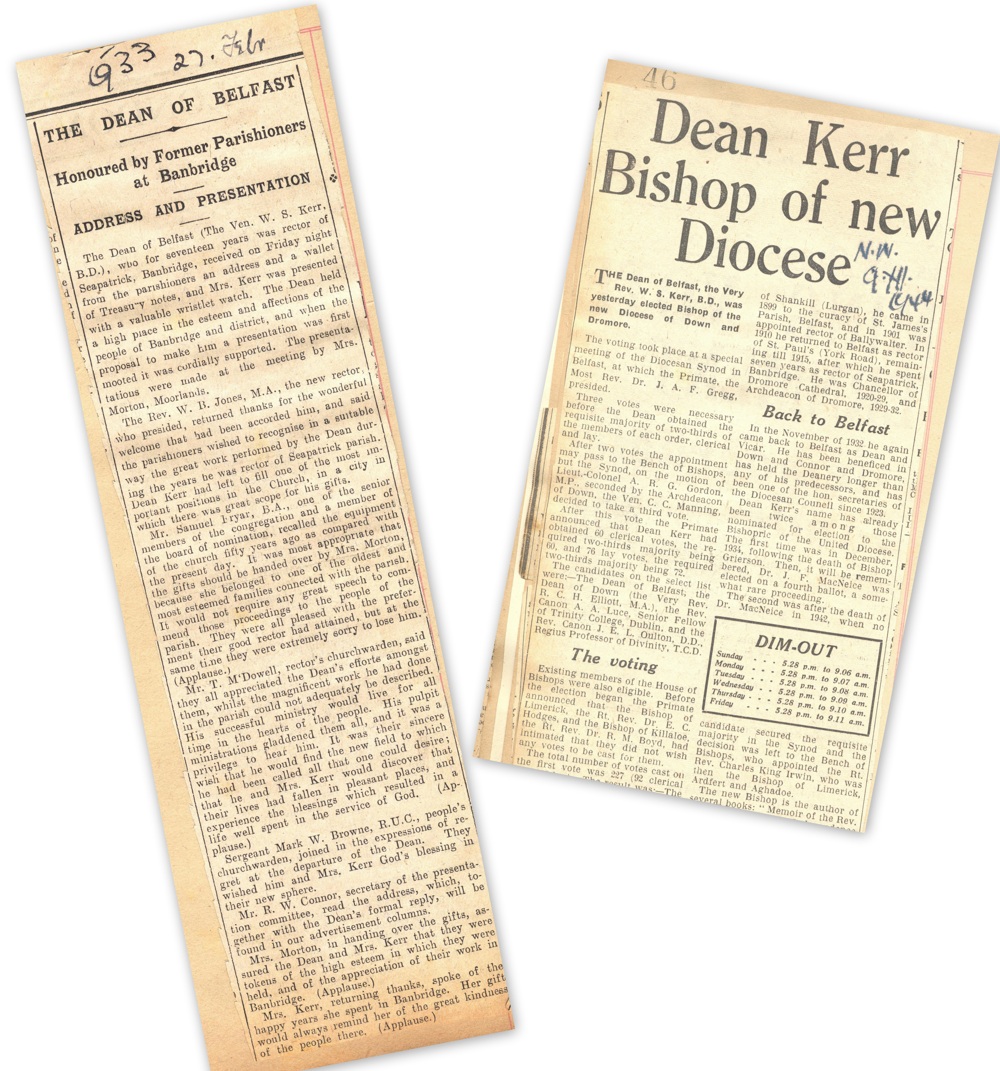 Various press cuttings concerning Kerr's appointment as bishop of Down and Dromore, 1944-45, from his personal scrapbook of cuttings, RCB Library MS 813/7/5.