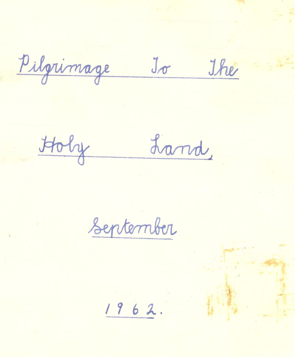 Title page from ‘Pilgrimage to the Holy Land, September 1962' compiled by Patricia H. Ledbetter, RCB Library Ms 605